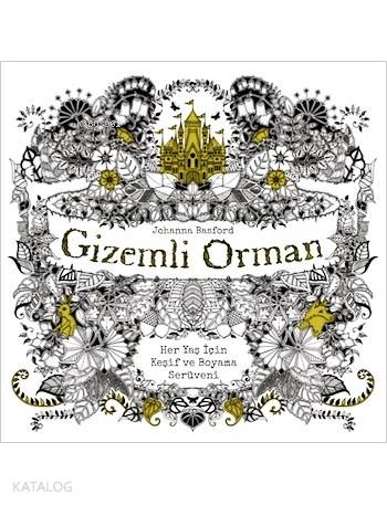 Gizemli Orman; Her Yaş için Keşif ve Boyama Serüveni