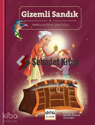 Gizemli Sandık | RAMİLA ALİYEVA GENÇOĞLU | Nar Yayınları