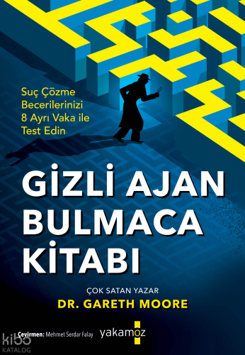 Gizli Ajan Bulmaca Kitabı | Gareth Moore | Yakamoz Yayınları