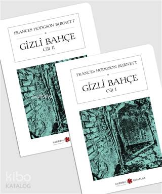 Gizli Bahçe (2 Cilt Takım) | Frances Hodgson Burnett | Karbon Kitaplar