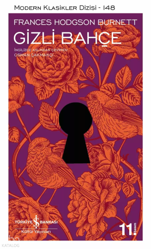 Gizli Bahçe | Frances Hodgson Burnett | Türkiye İş Bankası Kültür Yayı