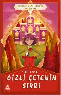 Gizli Çetenin Sırrı