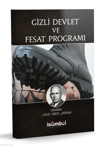 Gizli Devlet ve Fesat Programı | Cevat Rıfat Atilhan | İslâmbol Yayınl