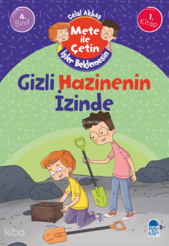 Gizli Hazinenin İzinde - Mete İle Çetin İşler Beklemesin - 4. Sınıf Hi