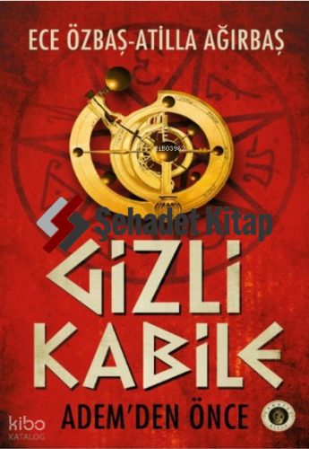 Gizli Kabile;Adem'den Önce