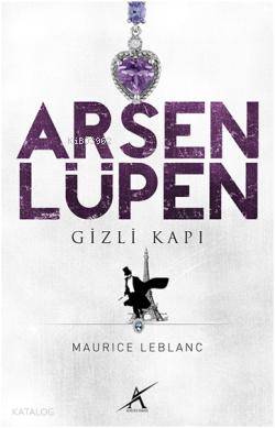 Gizli Kapı; Arsen Lüpen | Maurice Leblanc | Avrupa Yakası Yayınları