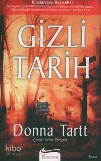Gizli Tarih | Donna Tartt | Koridor Yayıncılık