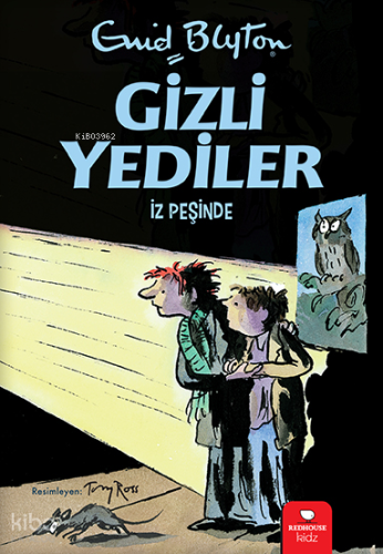 Gizli Yediler - İz Peşinde | Enid Blyton | Redhouse Kidz / Sev Matbaac