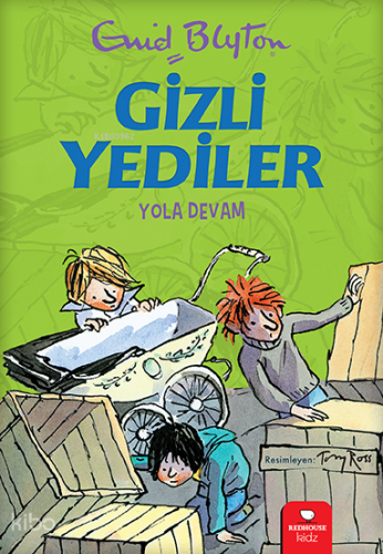Gizli Yediler - Yola Devam | Enid Blyton | Redhouse Kidz / Sev Matbaac