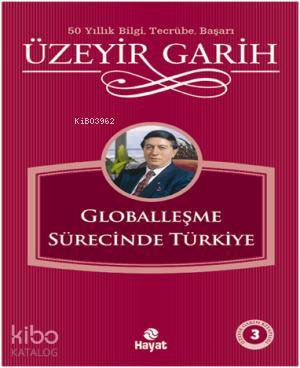 Globalleşme Sürecinde Türkiye