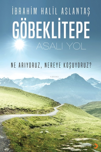 Göbeklitepe;Asalı Yol