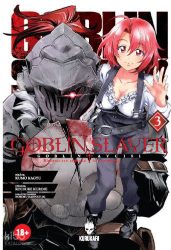 Goblin Slayer – Goblin Avcısı 3 | Kumo Kagyu | Kurukafa Yayınevi