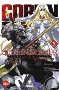Goblin Slayer - Goblin Avcısı 5 | Kumo Kagyu | Kurukafa Yayınevi