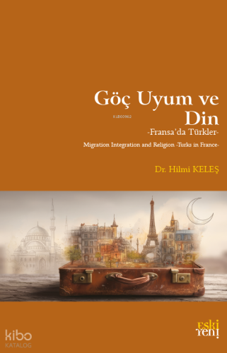 Göç Uyum ve Din