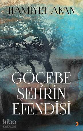 Göçebe Şehrin Efendisi