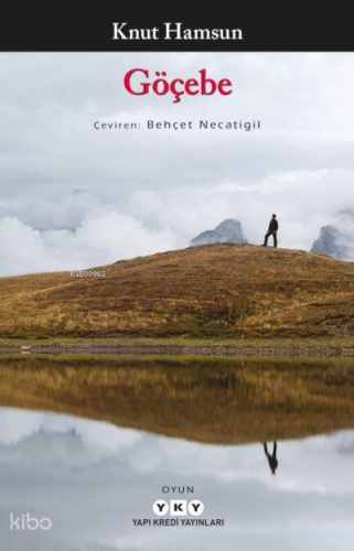 Göçebe | Knut Hamsun | Yapı Kredi Yayınları ( YKY )