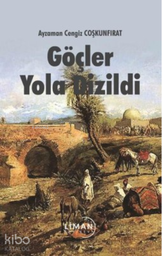 Göçler Yola Dizildi