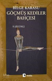 Göçmüş Kediler Bahçesi