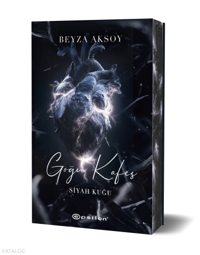 Göğü Kafes (Ciltli);Siyah Kuğu 3 | Beyza Aksoy | Epsilon Yayınevi