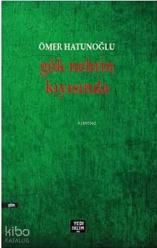 Gök Nehrin Kıyısında