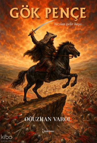 Gök Pençe | Oğuzhan Varol | İkinci Adam Yayınları