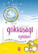 Gökkuşağı Öyküleri