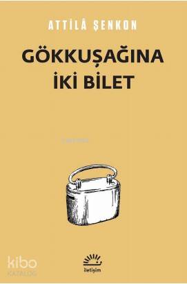 Gökkuşağına İki Bilet