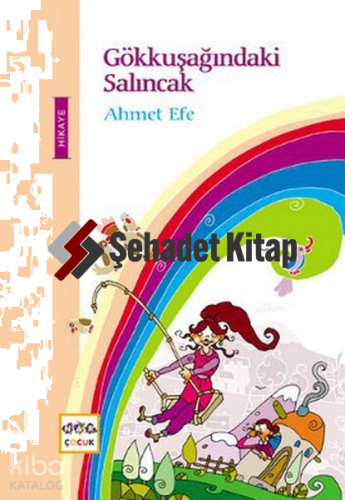 Gökkuşağındaki Salıncak