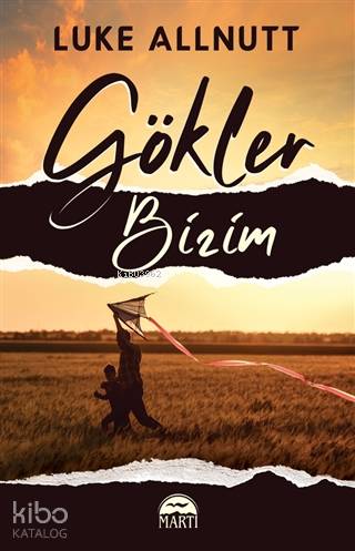 Gökler Bizim