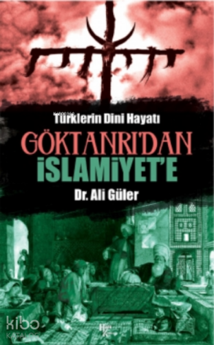 Göktanrı'dan İslamiyette