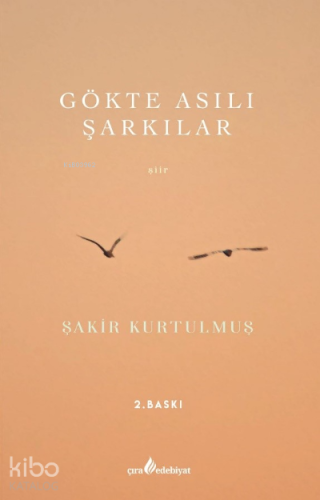 Gökte Asılı Şarkılar