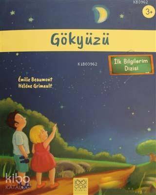 Gökyüzü (3+ Yaş) - İlk Bilgilerim Dizisi