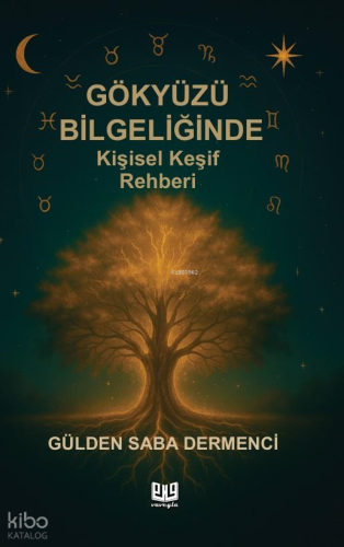 Gökyüzü Bilgeliğinde Kişisel Keşif Rehberi