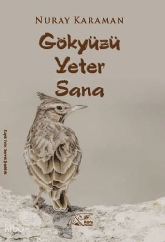 Gökyüzü Yeter Sana
