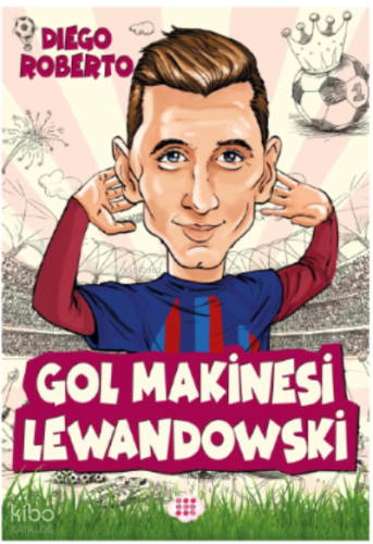 Gol Makinesi Lewandowki