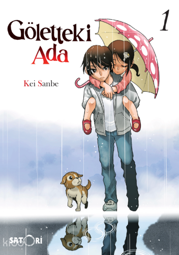 Göletteki Ada Cilt 1 | Kei Sanbe | Satori Yayınevi