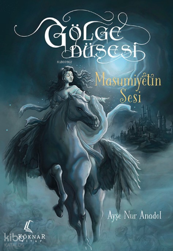 Gölge Düşesi;Masumiyetin Sesi