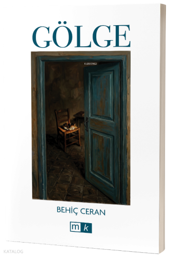 Gölge | Behiç Ceran | Mirhan Kitap