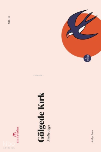 Gölgede Kırk | Nadir Aşçı | Matruşka Yayınları