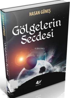 Gölgelerin Secdesi