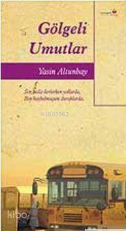 Gölgeli Umutlar
