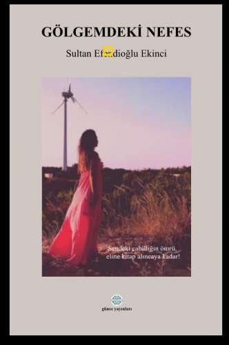 Gölgemdeki nefes
