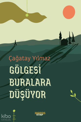 Gölgesi Buralara Düşüyor