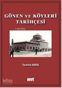 Gönen ve Köyleri Tarihçesi