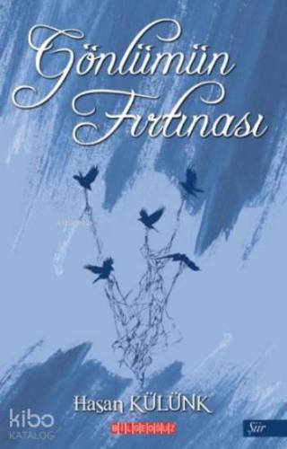 Gönlümün Fırtınası