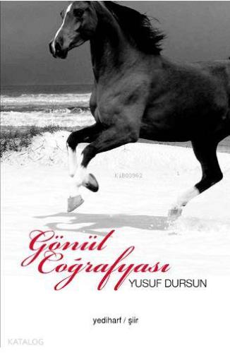 Gönül Coğrafyası | Yusuf Dursun | Nar Yayınları