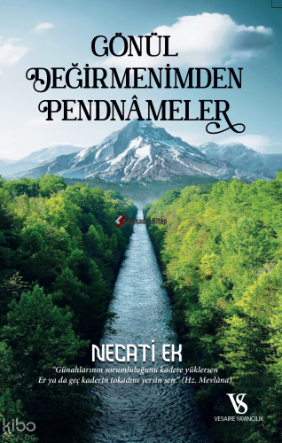 Gönül Değirmenimden Pendnamaler