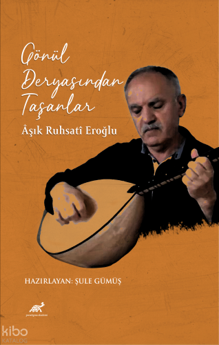 Gönül Deryasından Taşanlar