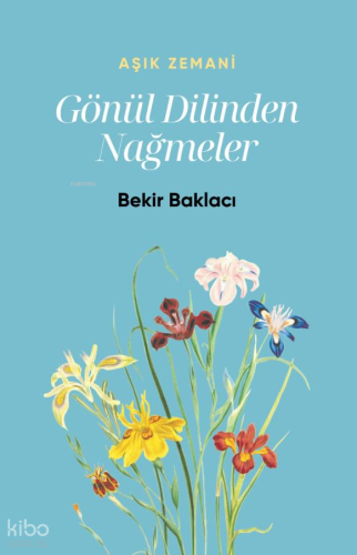 Gönül Dilinden Nağmeler | Aşık Zemani (Bekir Baklacı) | Bengisu Yayınl