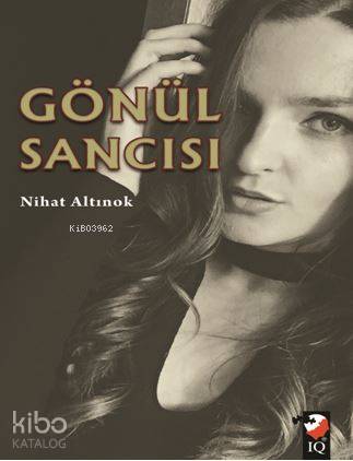 Gönül Sancısı